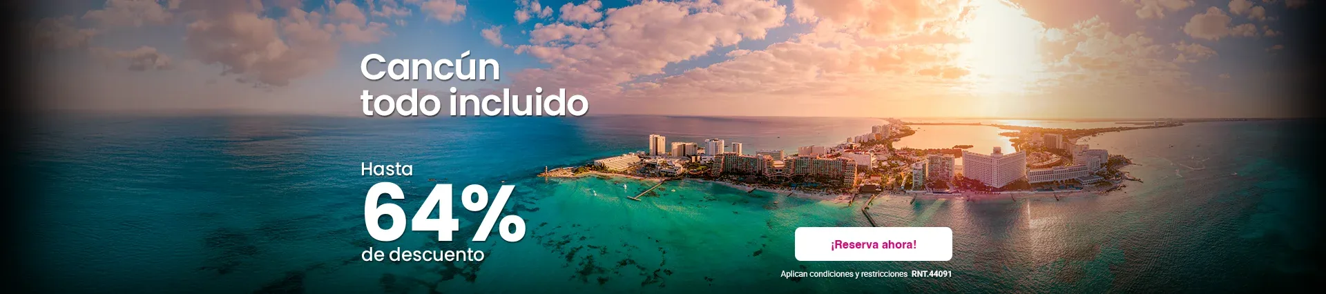 Cancún todo incluido