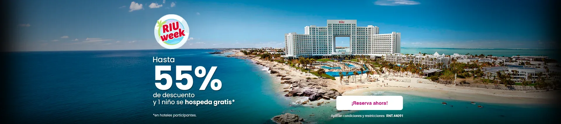 RIU Week 55% descuento